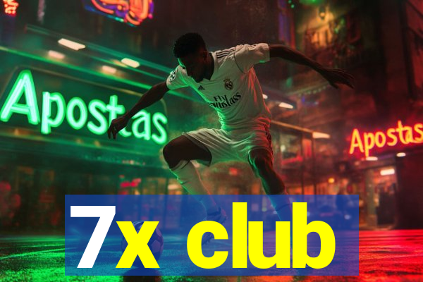 7x club